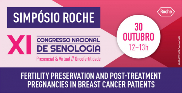 É já amanhã o simpósio da Roche sobre fertilidade após tratamentos para o cancro da mama no XI CNS
