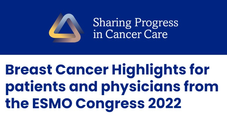 ESMO 2022: Highlights em cancro da mama para clínicos e doentes