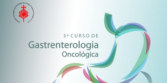 IPO de Lisboa acolhe 3.º Curso de Gastrenterologia Oncológica