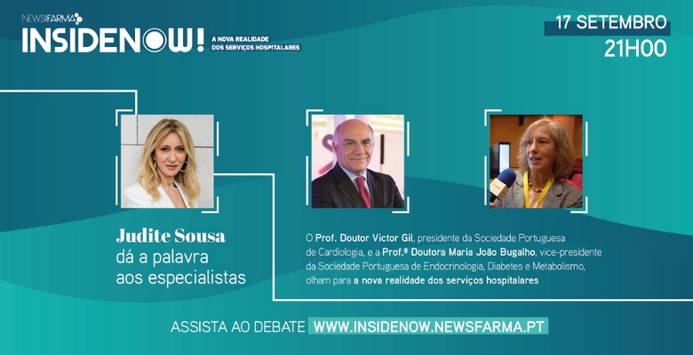INSIDE NOW by News Farma: Judite Sousa dá a palavra aos especialistas